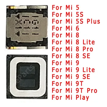 За Xiaomi Mi 6 8 SE 9 Lite 9T Pro Play 5 5S Plus Предна слушалка Приемник Резервни части Резервни части Замяна на високоговорител за горно ухо