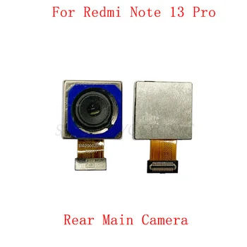 Оригинален заден заден преден преден камера Flex кабел за Xiaomi Redmi Note 13 Pro Основни големи малки резервни части за модули за камери