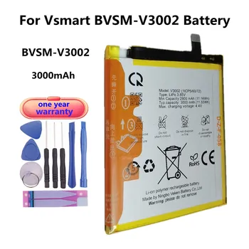 Висококачествена 3000mAh BVSM V3002 телефонна батерия за VSMART BVSM-V3002 BVSMV3002 батерии Bateria В наличност Бърза доставка + инструменти